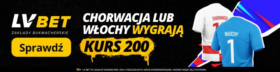 Włochy vs Chorwacja - kurs 200 na wygraną w LV BET