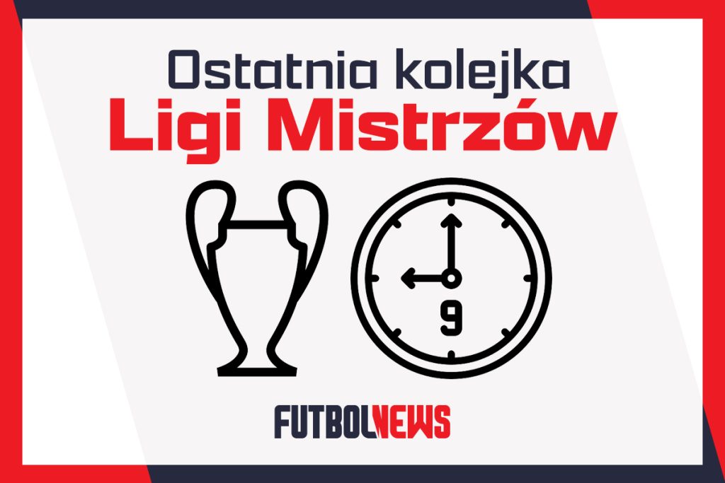 Liga Mistrzów: ostatnia kolejka