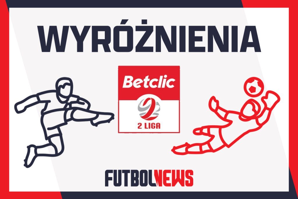 Wyróżnienia Betclic 2. Ligi