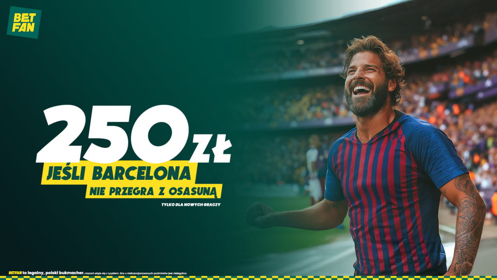 250 zł jeśli Barcelona nie przegra z Osasuną promocja