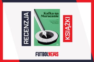 Kafka na Maracanie - recenzja