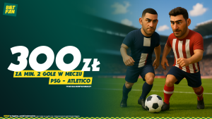 PSG - Atletico Madryt promocja bukmacherska