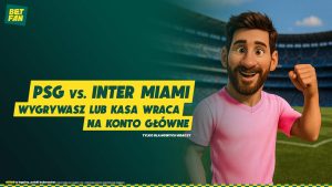 inter miami psg promocja bukmacherska