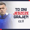 Piłkarze blisko końca kariery cz.2